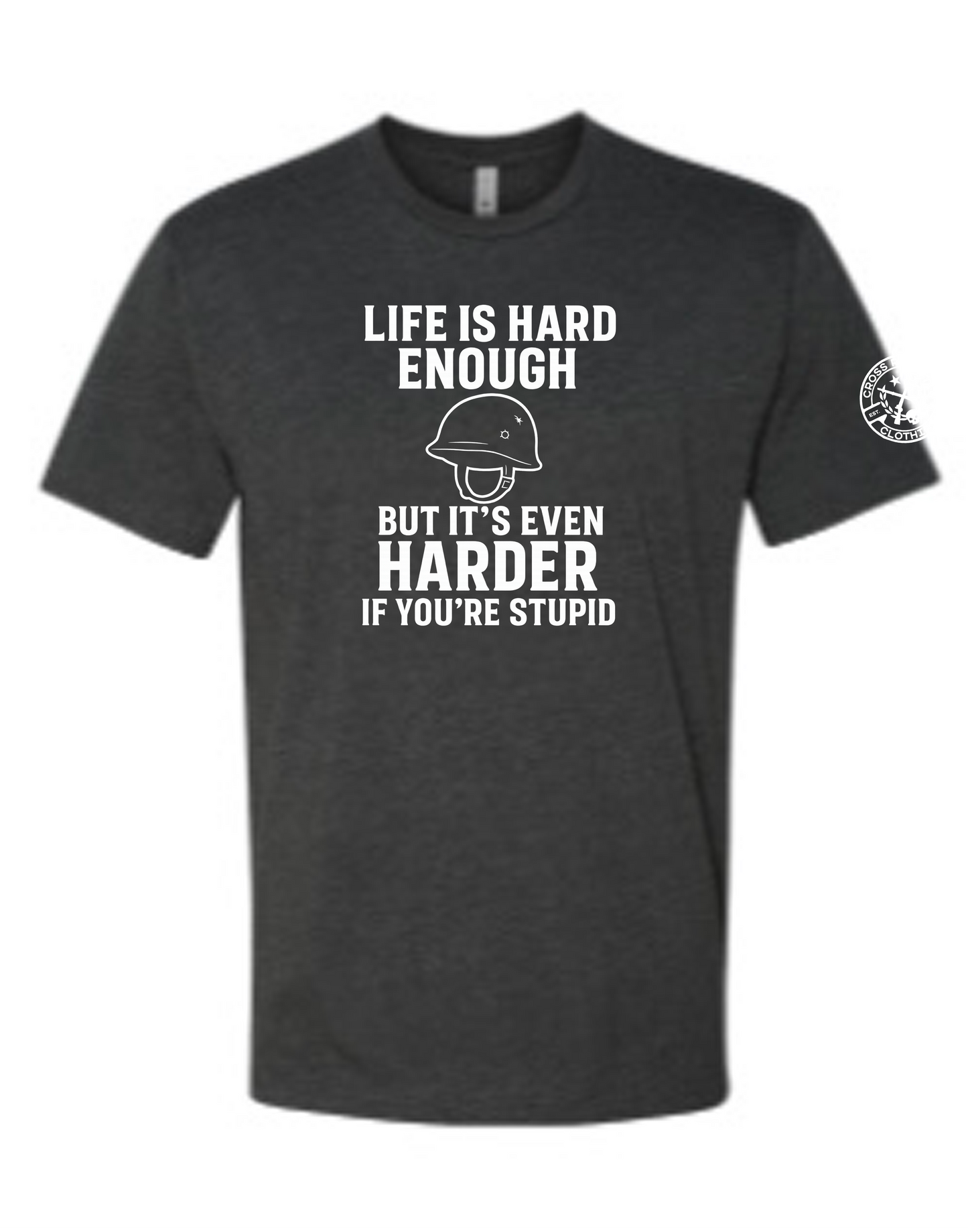 Life’s Hard