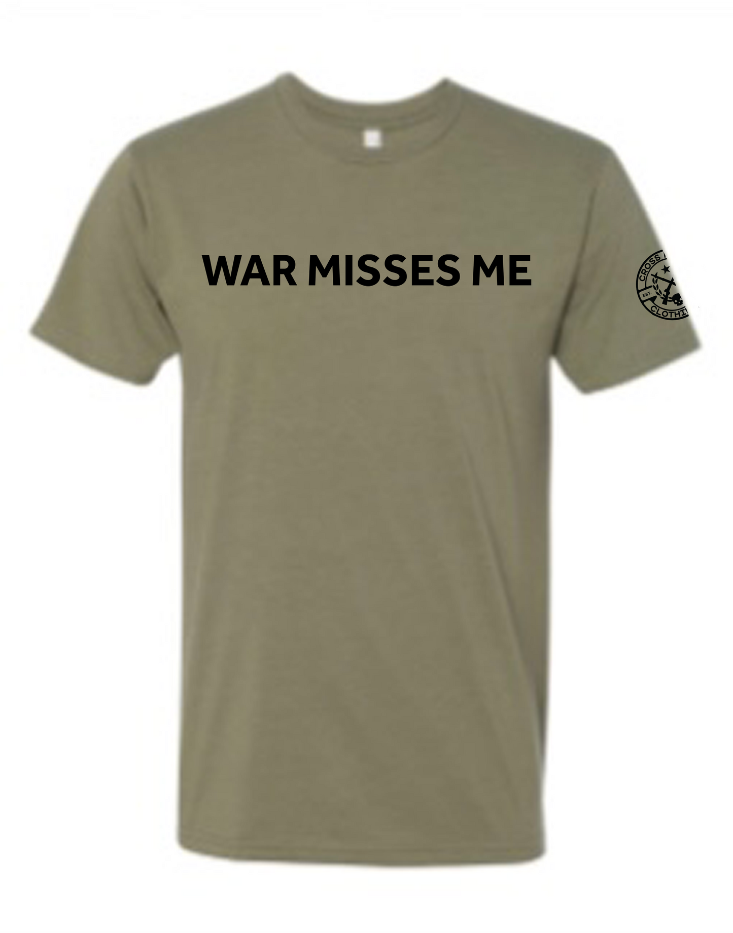 War Misses Me