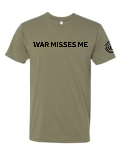 War Misses Me