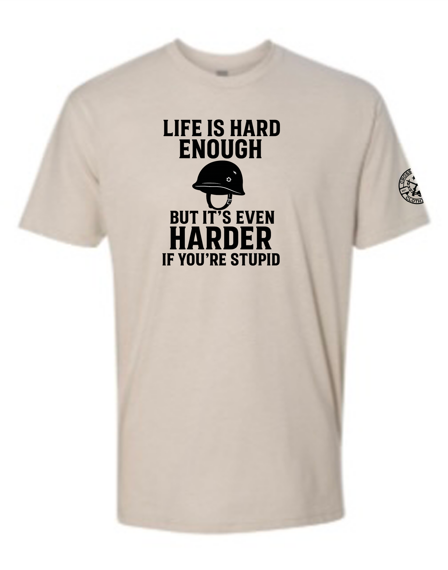 Life’s Hard
