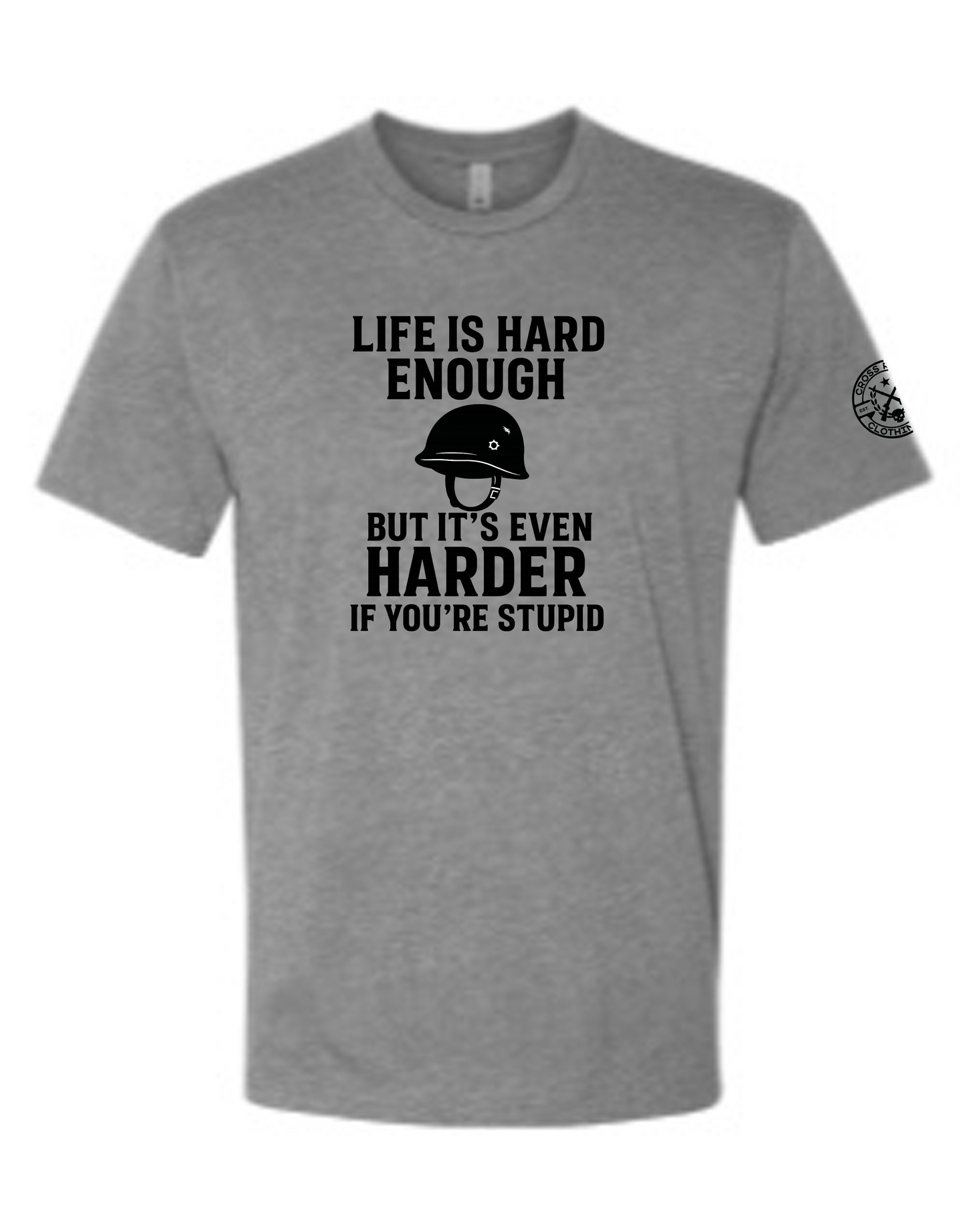 Life’s Hard