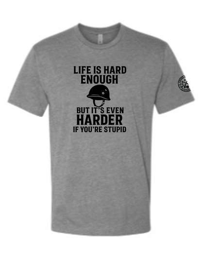Life’s Hard