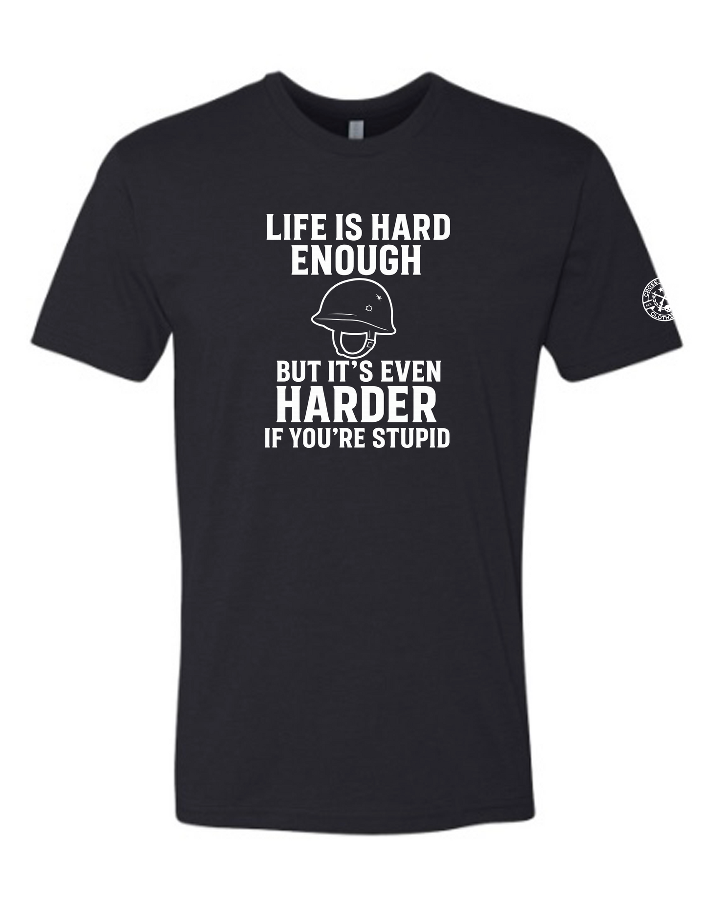 Life’s Hard