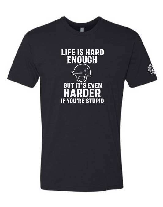 Life’s Hard