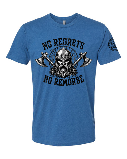 NO REGRETS NO REMORSE TEE SHIRT
