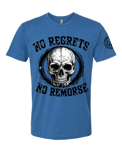 NO REGRETS NO REMORSE TEE SHIRT