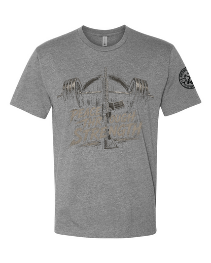 PEACE THROUGH STRENGTH TEE SHIRT