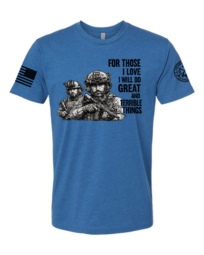 THOSE I LOVE TEE SHIRT